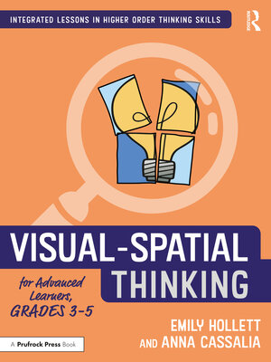 cover image of Visual-Spatial Thinking for Advanced Learners, Grades 3–5